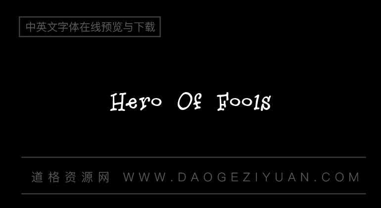 Hero Of Fools