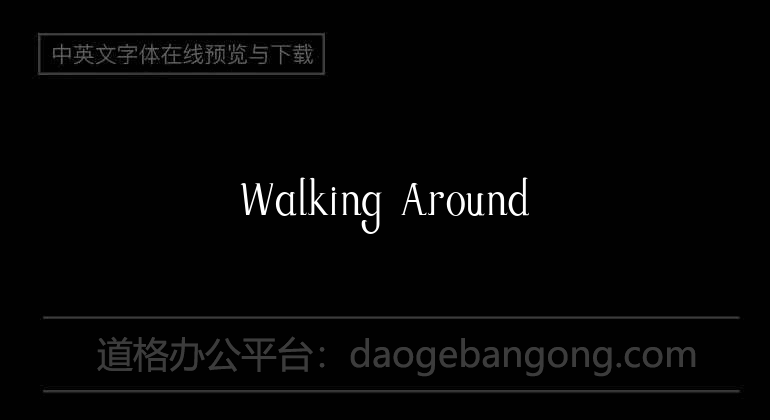 Walking Around