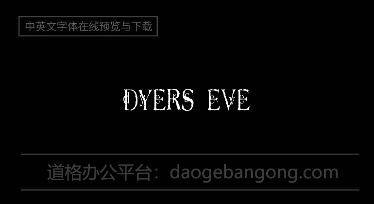 Dyers Eve