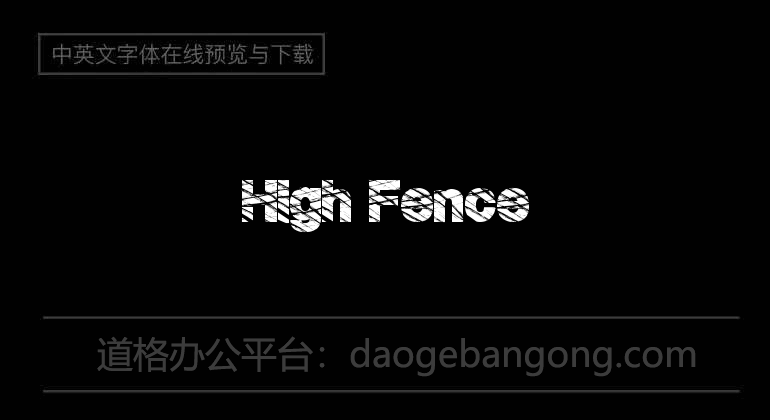 High Fence