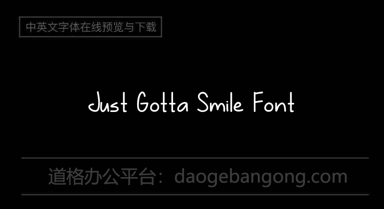 Just Gotta Smile Font