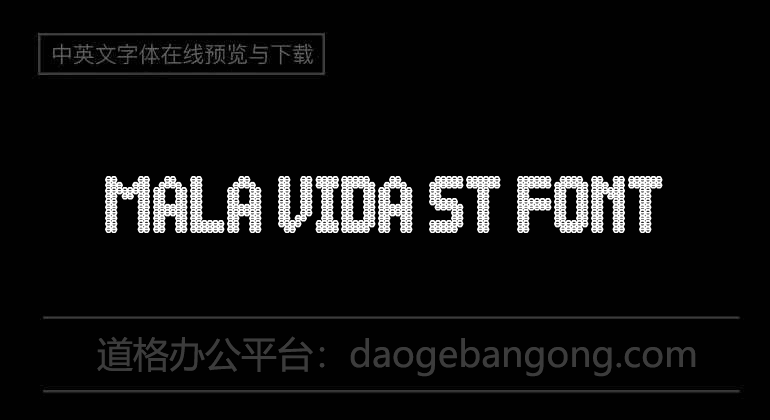 Mala Vida St Font