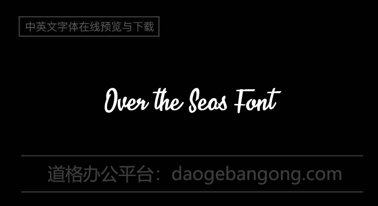 Over the Seas Font