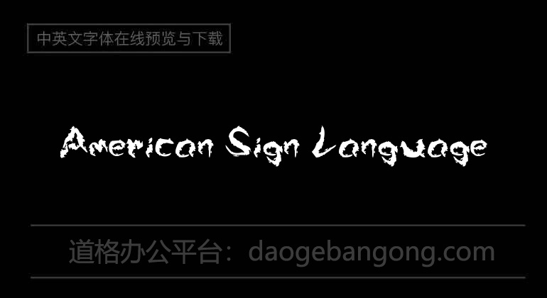 American Sign Language