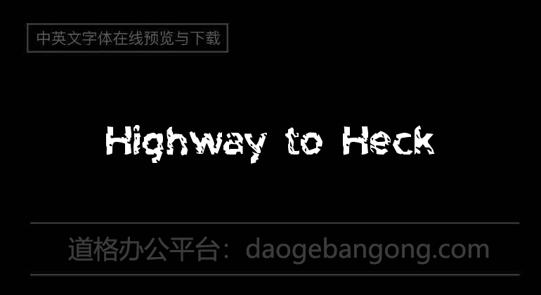 Highway to Heck