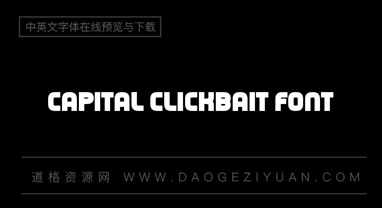 Capital Clickbait Font