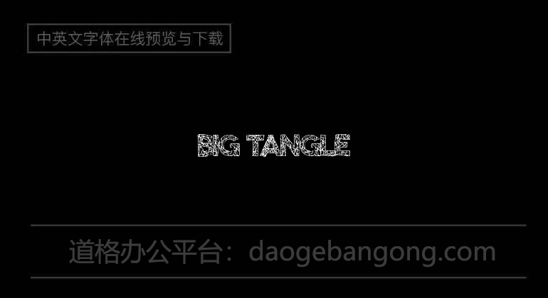 Big Tangle