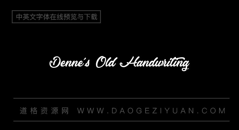 Denne's Old Handwriting