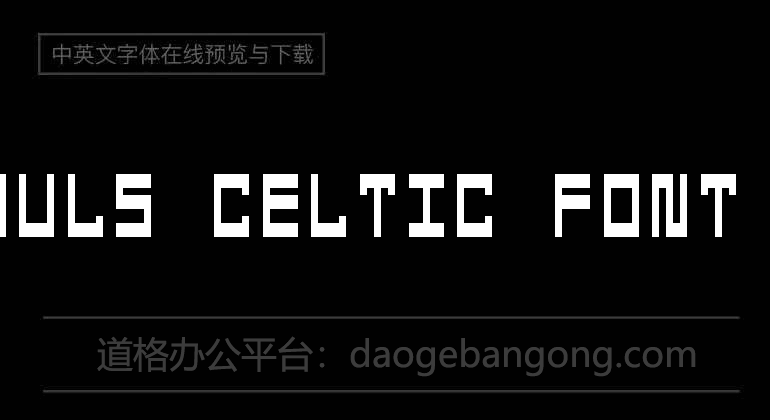 Pauls Celtic Font 1字体-Tattoo Paul出品免费字体下载在线转换-道格办公