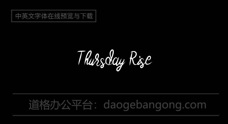 Thursday Rise