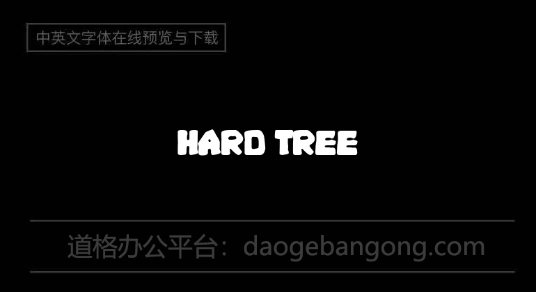 Hard Tree