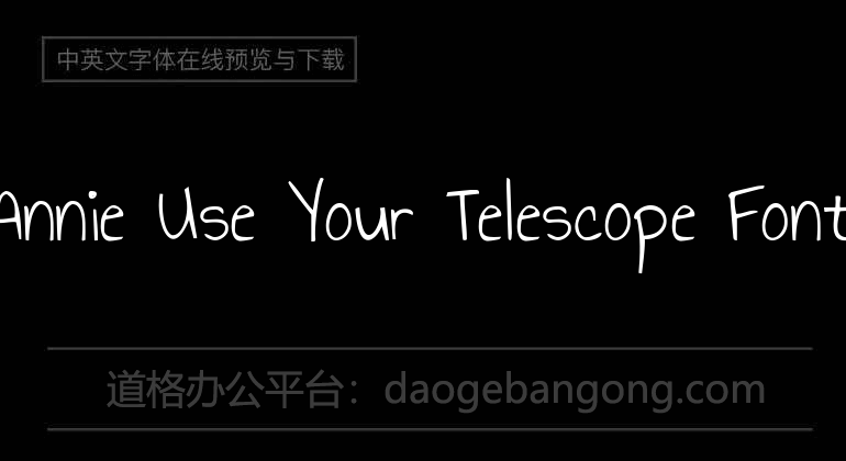 Annie Use Your Telescope Font