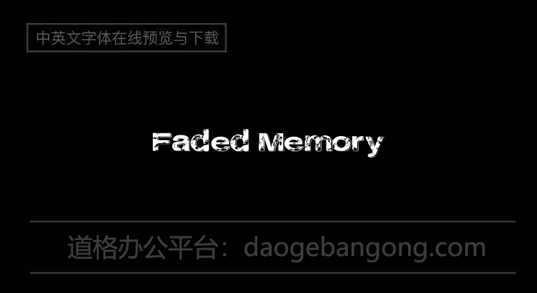 Faded Memory