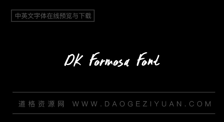 DK Formosa Font