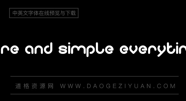 Pure and simple everytime