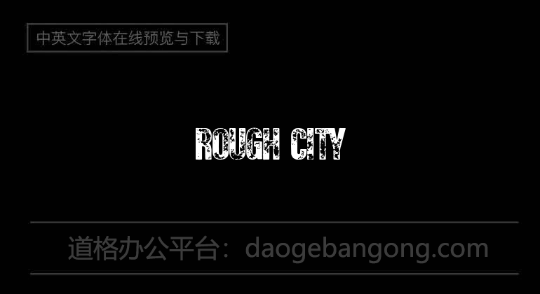 Rough City