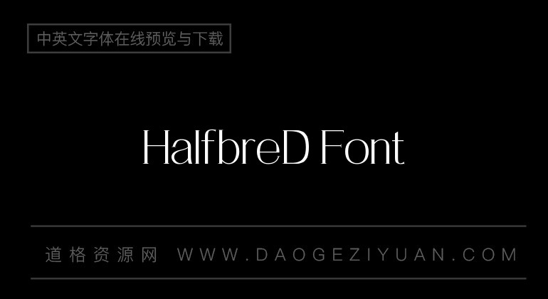 HalfbreD Font