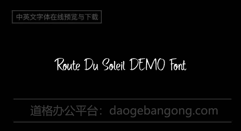 Route Du Soleil DEMO Font