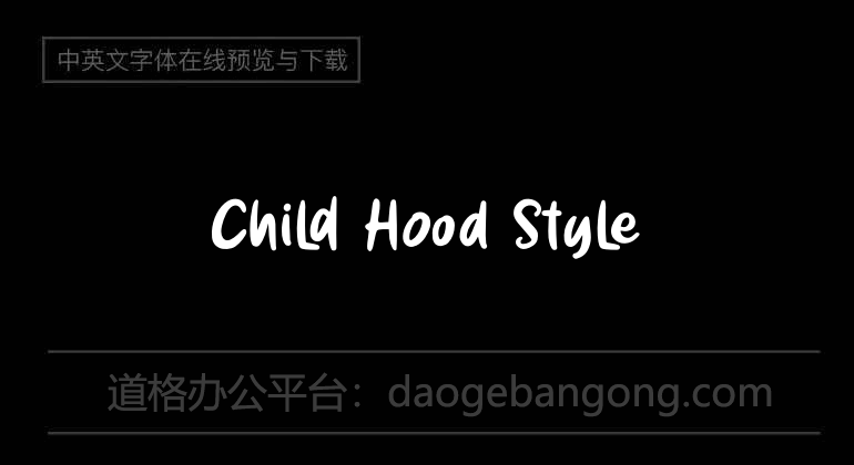 Child Hood Style