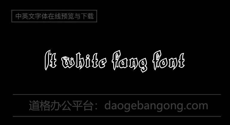 LT White Fang Font