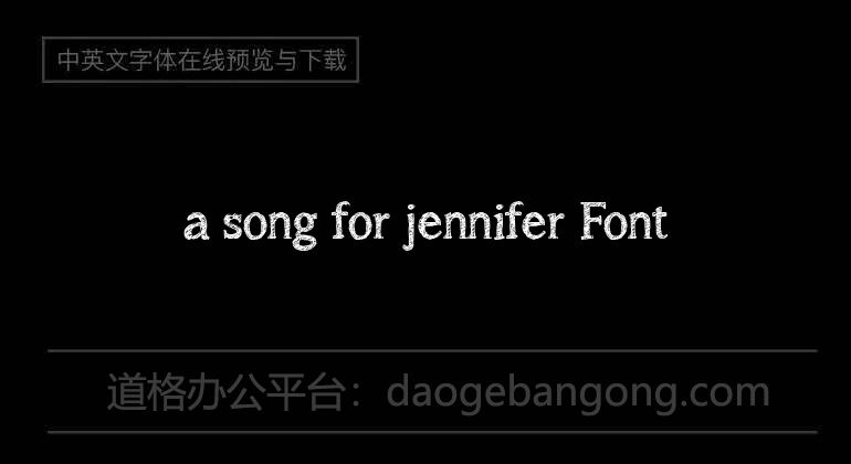 a song for jennifer Font