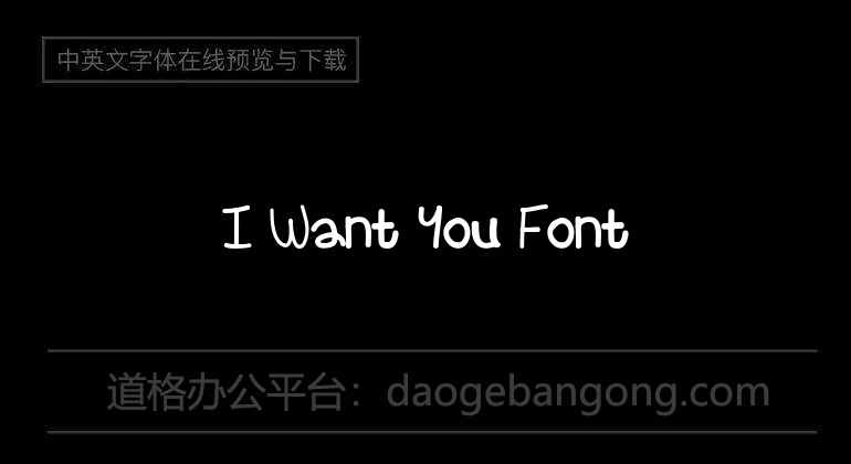 I Want You Font