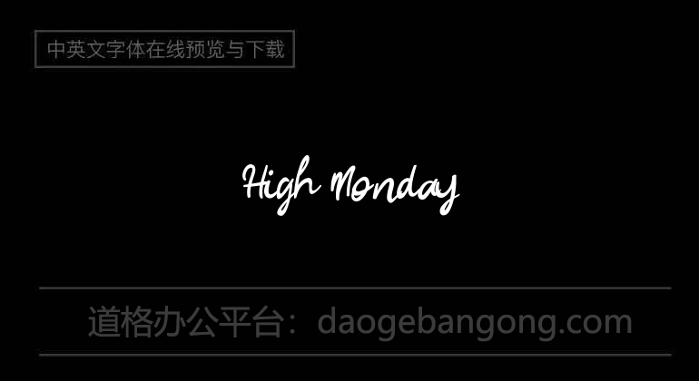 High Monday