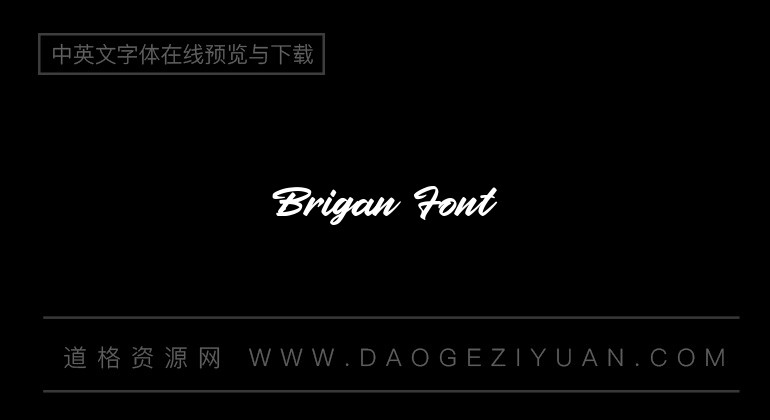 Brigan Font
