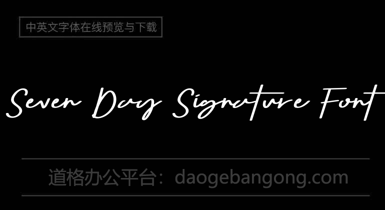 Seven Day Signature Font