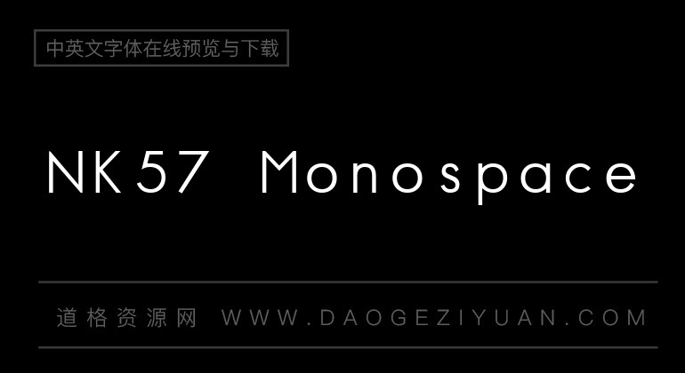 NK57 Monospace