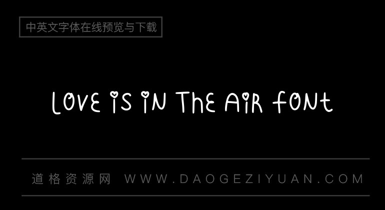 Love Is In The Air Font