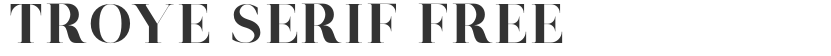 Troye Serif Free