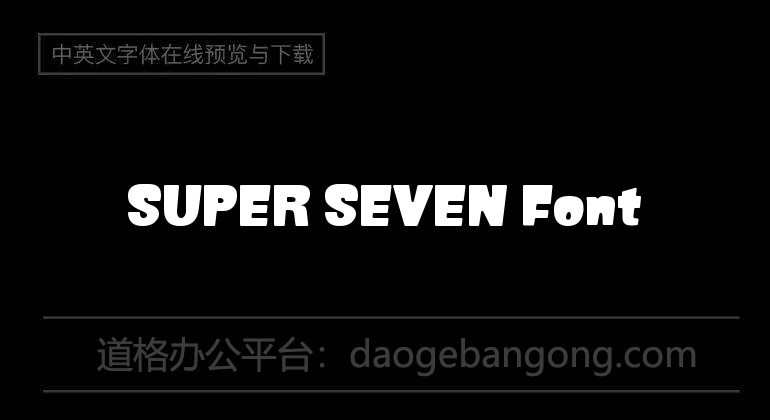 SUPER SEVEN Font