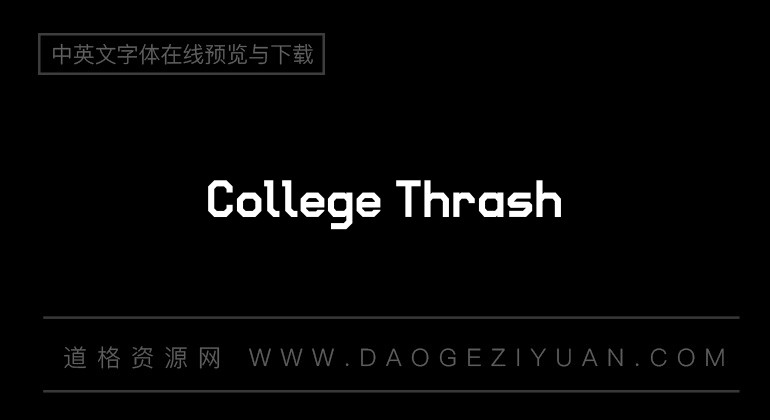 College Thrash