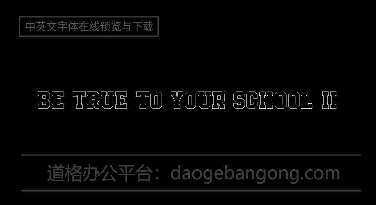 Be True To Your School II