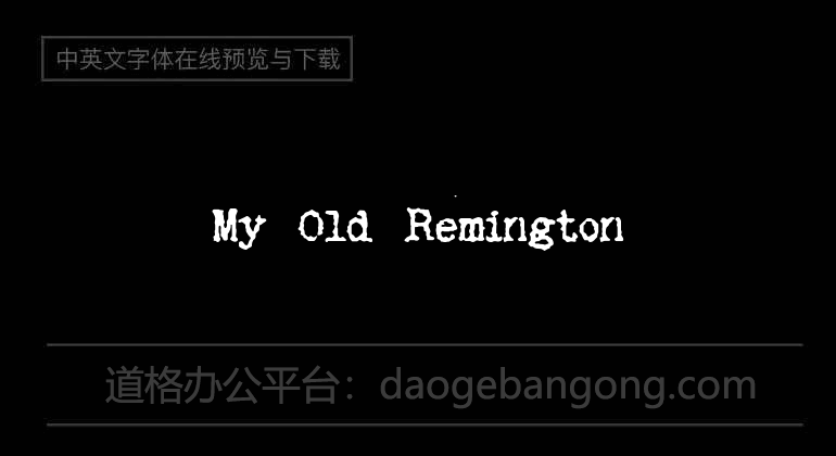 My Old Remington