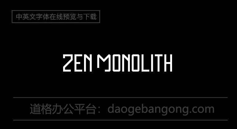 Zen Monolith