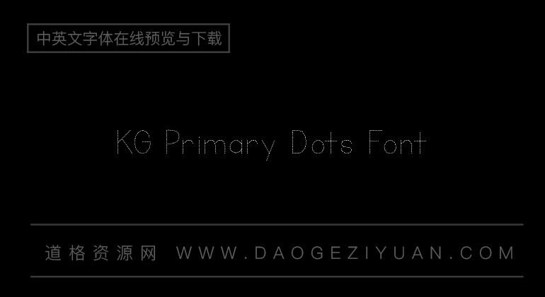 KG Primary Dots Font
