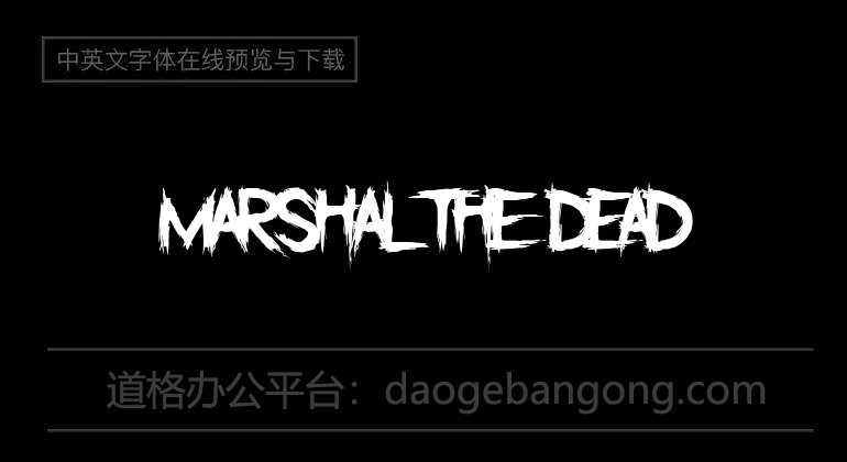 Marshal The Dead