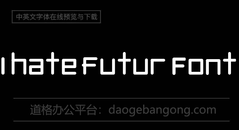 I hate futur Font