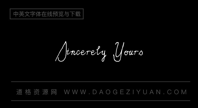 Sincerely Yours