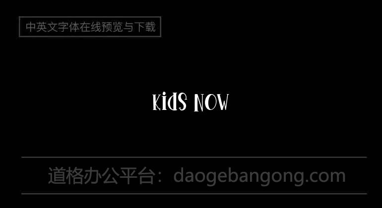 Kids Now