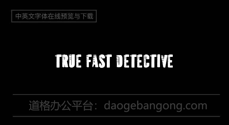 True Fast Detective