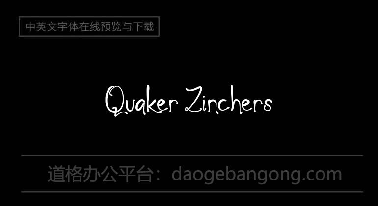 Quaker Zinchers