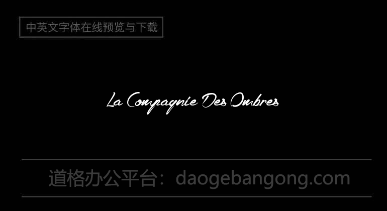 La Compagnie Des Ombres