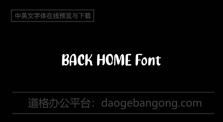 BACK HOME Font