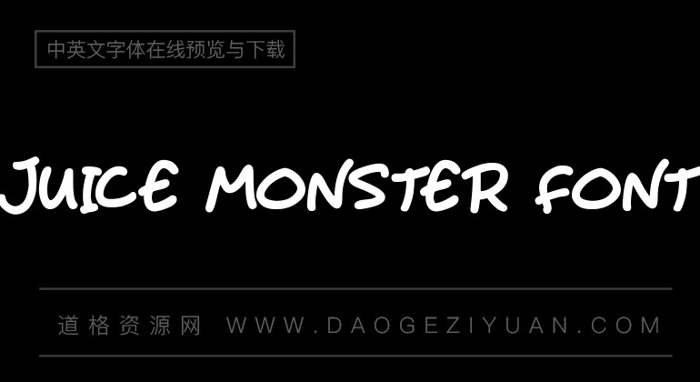 Juice Monster Font