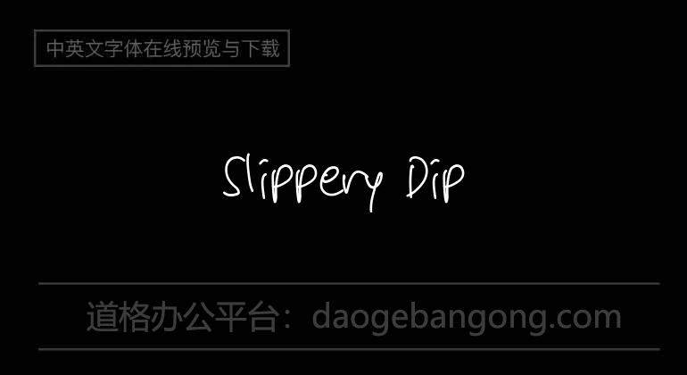 Slippery Dip