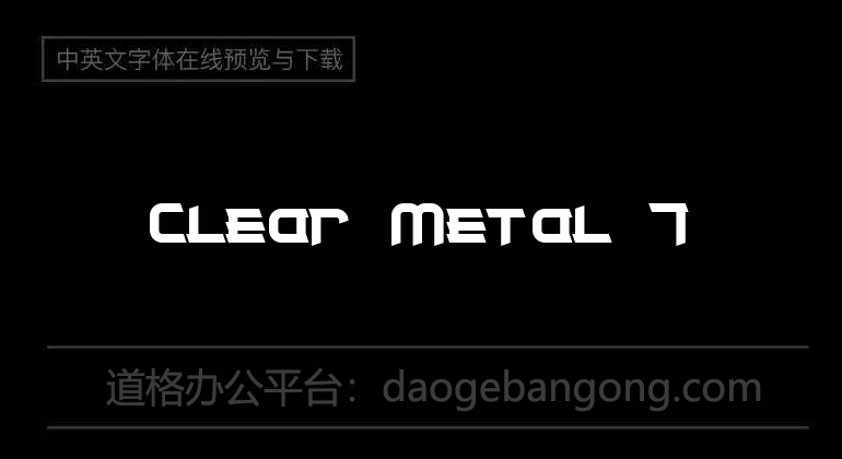 Clear Metal 7