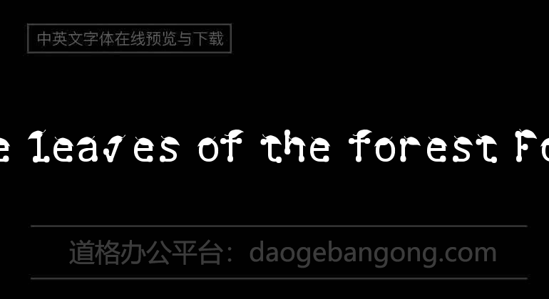 the leaves of the forest Font